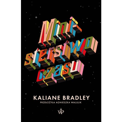 Ministerstwo czasu Kaliane Bradley