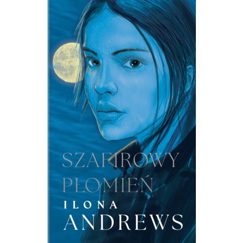Szafirowy płomień. Ukryte Dziedzictwo. Tom 4 (oprawa niebieska)