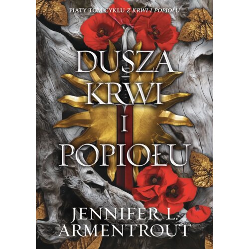 Dusza krwi i popiołu. Krew i popiół. Tom 5