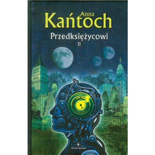 Przedksiężycowi. Tom 2