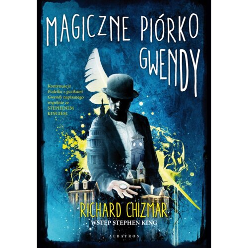 Magiczne piórko Gwendy. Pudełko z guzikami Gwendy. Tom 2