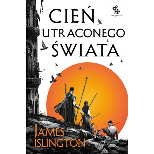Cień utraconego świata. Trylogia Licaniusa. Tom 1