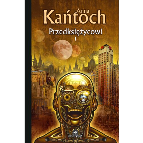 Przedksiężycowi. Tom 1