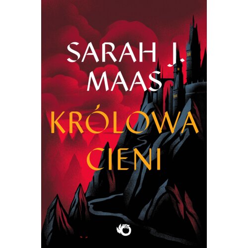 Królowa cieni. Szklany Tron. Tom 4