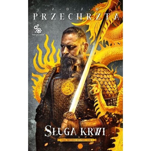 Sługa krwi. Materia Secunda. Tom 1