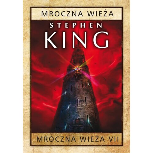 Mroczna Wieża. Tom 7
