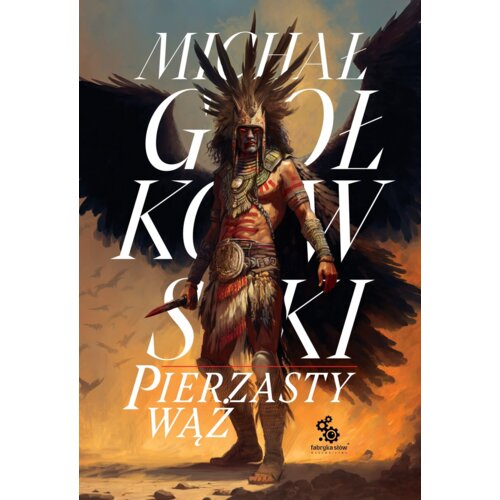Pierzasty wąż. Świat we krwi. Tom 1