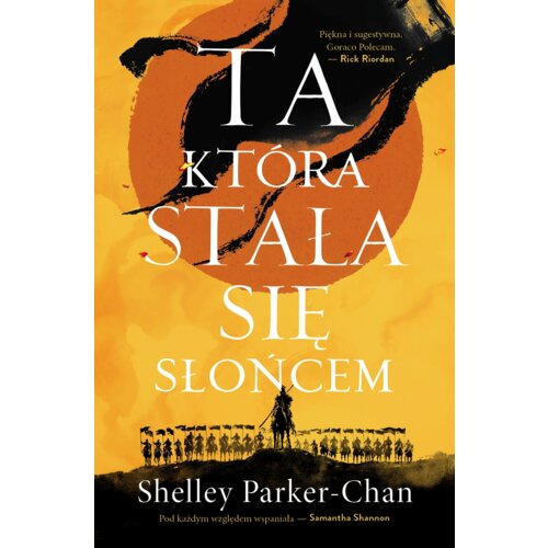 Ta, która stała się Słońcem. Świetlisty Cesarz. Tom 1