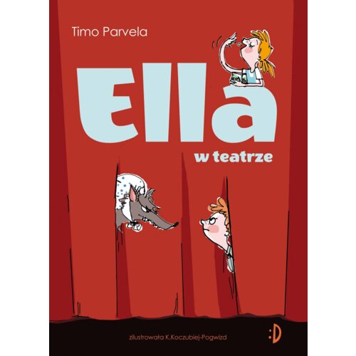 Ella w teatrze. Ella. Tom 2