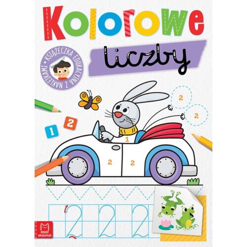 Kolorowe liczby. Edukacyjna książeczka