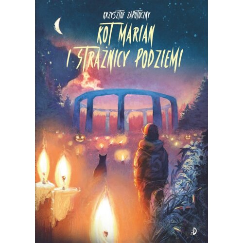 Kot Marian i strażnicy podziemi. Kot Marian. Tom 3