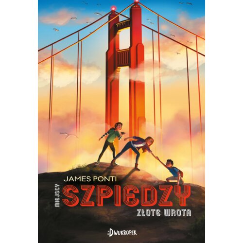 Złote wrota. Miejscy szpiedzy. Tom 2
