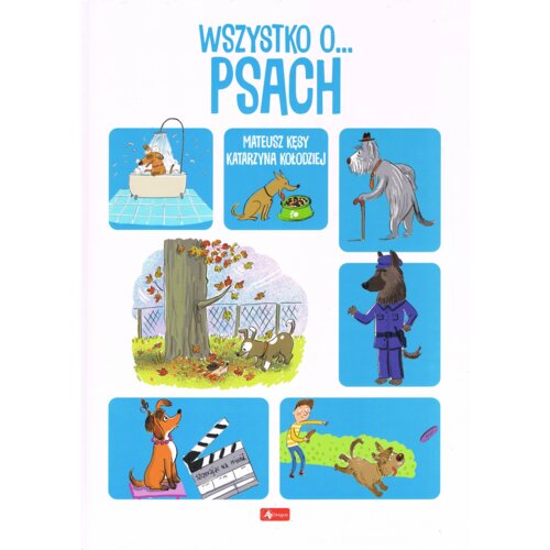 Wszystko o psach