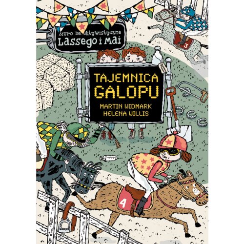 Tajemnica galopu. Biuro Detektywistyczne Lassego i Mai. Tom 17