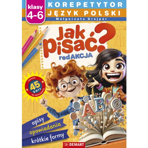 Korepetytor. Język polski. Jak pisać?