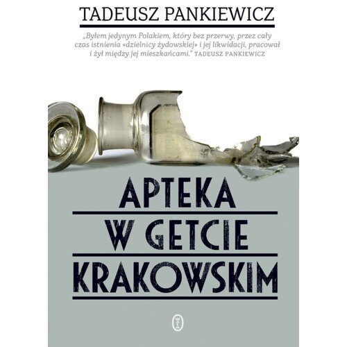 Apteka w getcie krakowskim