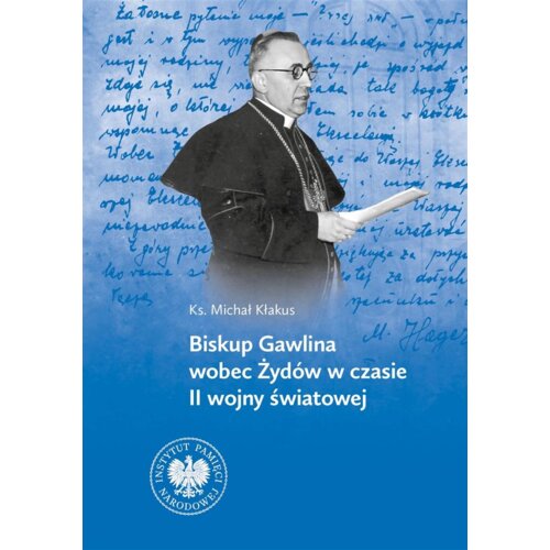 Biskup Gawlina wobec Żydów w czasie II wojny...