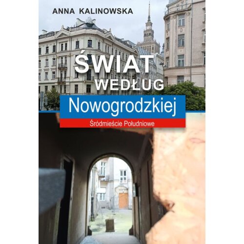 Świat według Nowogrodzkiej