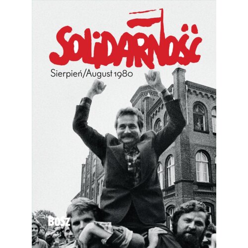 Solidarność. Sierpień/august 1980 miniatura albumu
