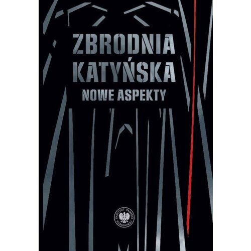 Zbrodnia katyńska. Nowe aspekty