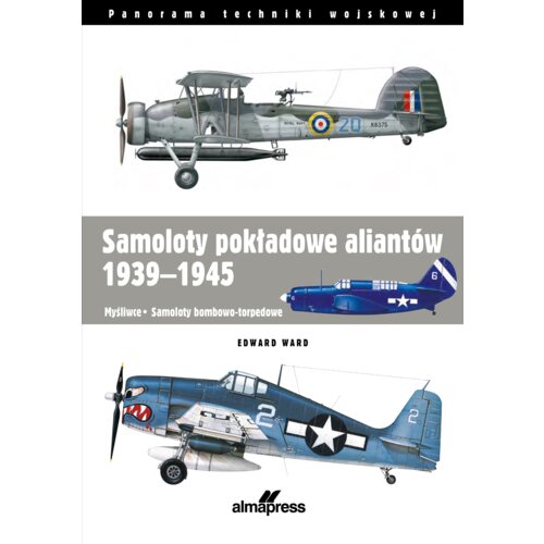 Samoloty pokładowe aliantów 1939-1945