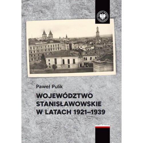Województwo stanisławowskie w latach 1921-1939