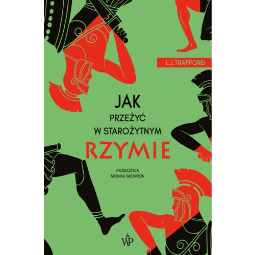 Jak przeżyć w starożytnym Rzymie