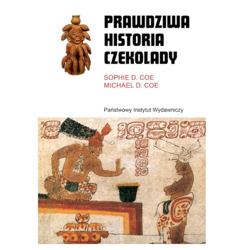 Prawdziwa historia czekolady