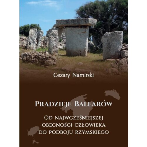 Pradzieje Balearów Cezary Namirski