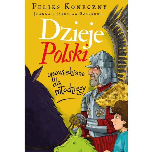 Dzieje Polski opowiedziane dla młodzieży