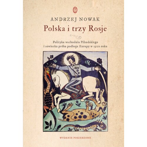 Polska i trzy Rosje