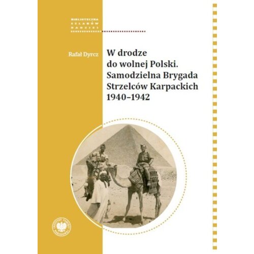 W drodze do wolnej Polski