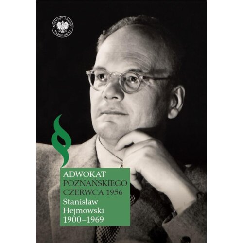 Adwokat poznańskiego Czerwca 1956
