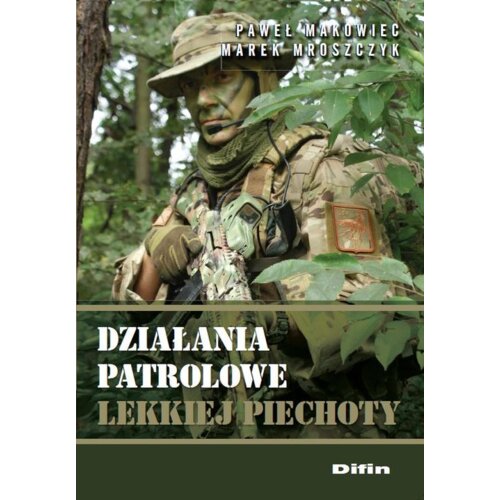 Działania patrolowe lekkiej piechoty