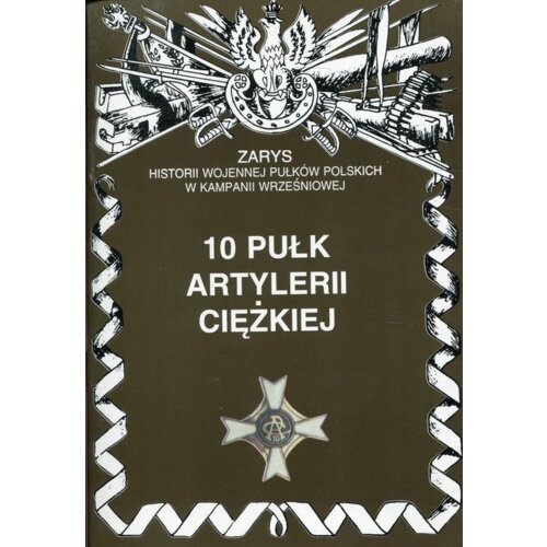 10 Pułk Artylerii Ciężkiej