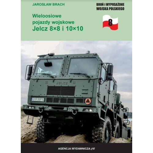 Wieloosiowe pojazdy wojskowe Jelcz 8x8 i 10x10