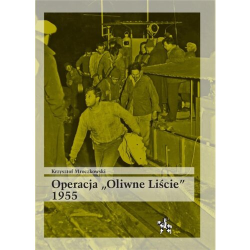 Operacja Oliwne Liście 1955