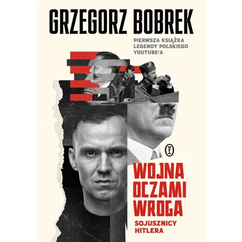 Wojna oczami wroga. Sojusznicy Hitlera