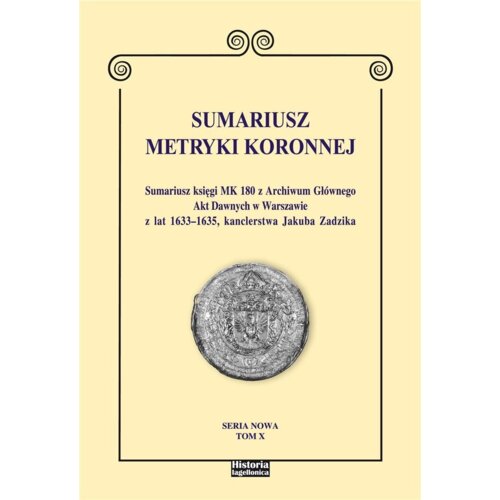 Sumariusz Metryki Koronnej T.10