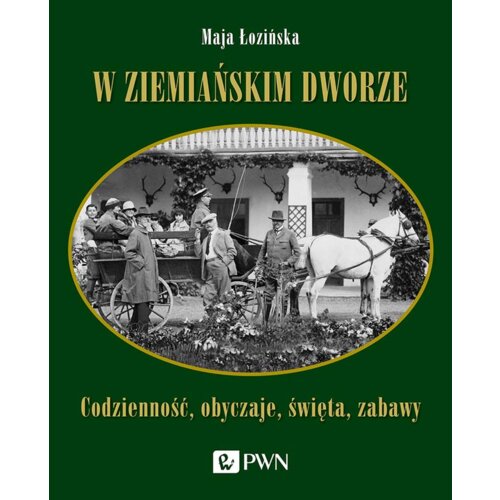 W ziemiańskim dworze Maja Łozińska