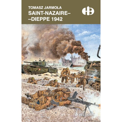Saint-Nazaire-Dieppe 1942 Tomasz Jarmoła