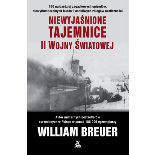 Niewyjaśnione tajemnice II wojny światowej