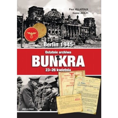 Ostatnie archiwa z bunkra Paul  Villatoux