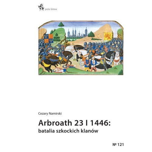 Arbroath 23 I 1446: batalia szkockich klanów