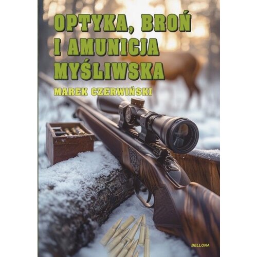 Optyka, broń i amunicja myśliwska