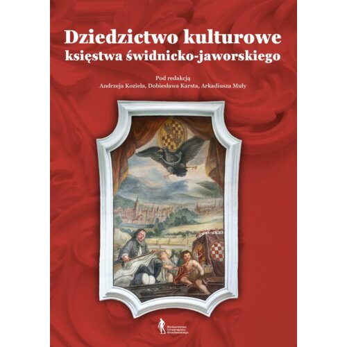 Dziedzictwo kulturowe księstwa świdnicko...