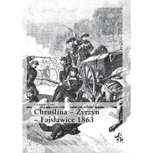 Chruślina Żyrzyn - Fajsławice 1863