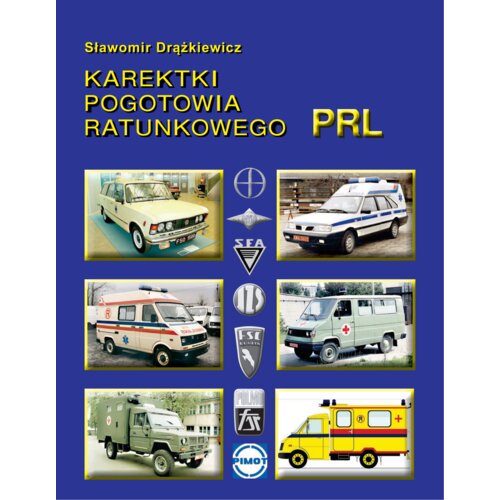 Karetki pogotowi ratunkowego PRL