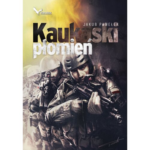 Cykl Przymierze T.3 Kaukaski płomień