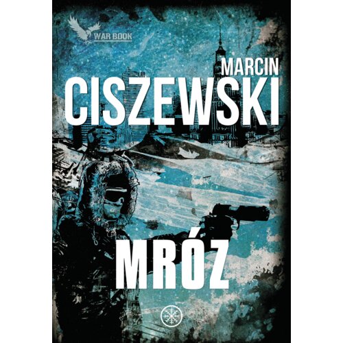Mróz. Jakub Tyszkiewicz. Tom 1